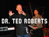 Dr. Ted Roberts